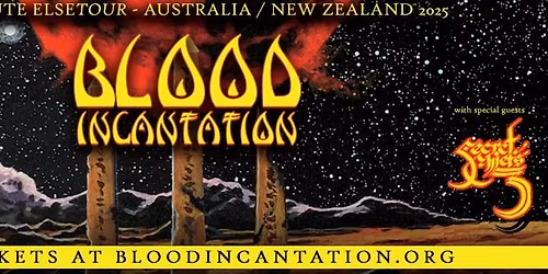 BLOOD INCANTATION + Secret Chiefs 3 | Sydney