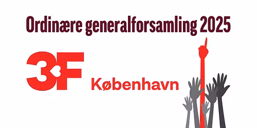 3F K\u00f8benhavns ordin\u00e6re generalforsamling 2025