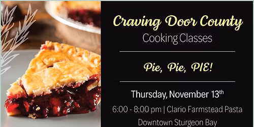Cooking Class: Pie, Pie, PIE!