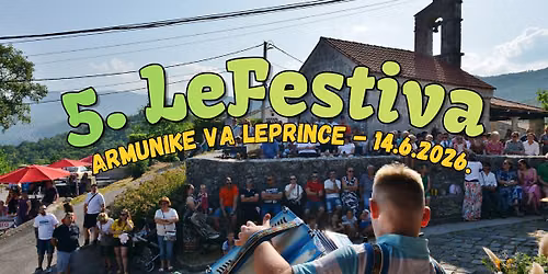 5. LeFestiva - Armunike va Leprince