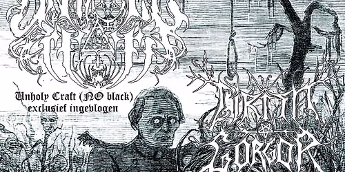 Sathanas In Gloriam presents: Unholy Craft + Cirith Gorgor + Reinkaos