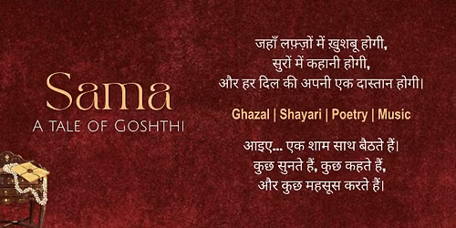 SAMA- A Tale Of Goshthi