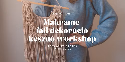 MAKRAM\u00c9 FALI DEKOR\u00c1CI\u00d3 K\u00c9SZ\u00cdT\u0150 WORKSHOP