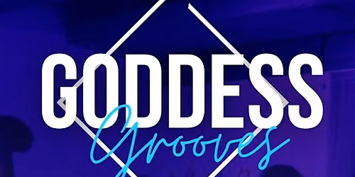 Goddess Grooves w Kay Sharay