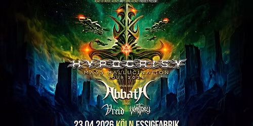 Hypocrisy \/\/ Mass Hallucination Tour 2026 \/\/ K\u00f6ln