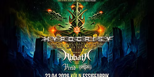Hypocrisy \/\/ Mass Hallucination Tour 2026 \/\/ K\u00f6ln