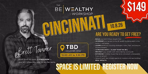 Be Wealthy Workshop (Cincinnati, Ohio)