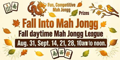 Fall Into Mah Jongg League - Monday Daytime