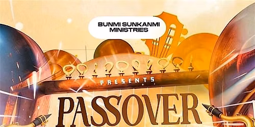 PASSOVER [PRAISE WORSHIP & DELIVERANCE)