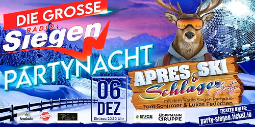 DIE GROSSE RADIO SIEGEN APR\u00c8S SKI & SCHLAGER PARTY