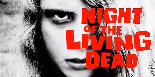 "Night of the Living Dead" (1968) ... Late Night Halloween Chiller