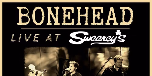\ud83c\udfb8 Bonehead at Sweeney's! \ud83c\udfb8