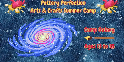 Arts & Crafts Summer Camp - Camp Galaxy for ages 13 to 18