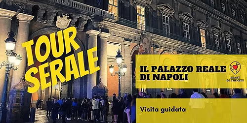 Una sera al Palazzo Reale di Napoli