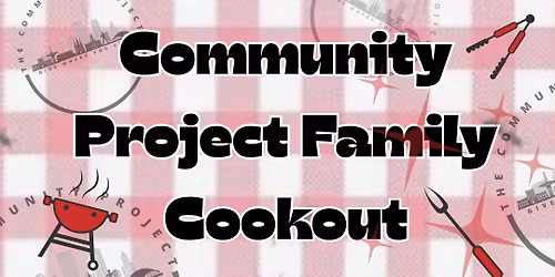Community Family Cookout 
