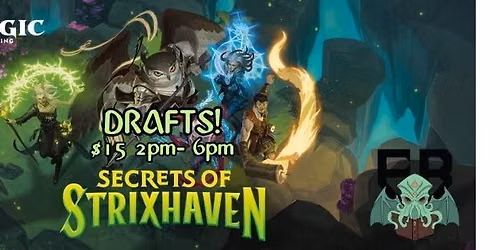 MTG Drafts! Secrets of Strixhaven! $15 Entry