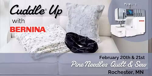 Cuddle\u00ae Up with Bernina 2-Day Workshop: Learn Sewing w\/Cuddle\u00ae & Serging w\/BERNINA L8 Series Serger