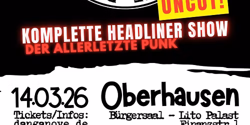 Dan Ganove - UNCUT - Die l\u00e4ngste Headliner Show des allerletzten Punks