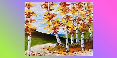 Paint and Sip: Autumn Escape \ud83c\udf42\ud83c\udf32\ud83c\udfa8
