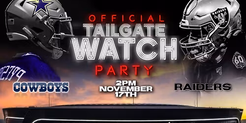 DALLAS VS VEGAS TAILGATE PARTY