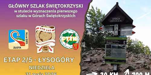 G\u0141\u00d3WNY SZLAK \u015aWI\u0118TOKRZYSKI - etap II \u0141YSOG\u00d3RY