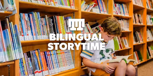 Bilingual Storytime