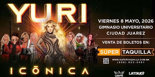 YURI en Ciudad Ju\u00e1rez 2026