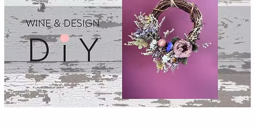 Botanicals And Brews- Dried Flower Wreath Making Workshop