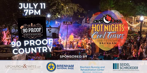 Hot Nights, Cool Tunes feat. 90 PROOF COUNTRY