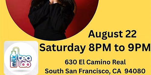 Milk Tea Lab Comedy night presented by Big Cap Comedy