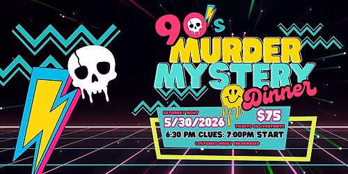 M**der Mystery Dinner