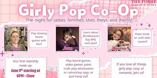First Monthly Girly Pop Co-Op Meetup
