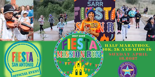 2027 SARR Fiesta Mission Run
