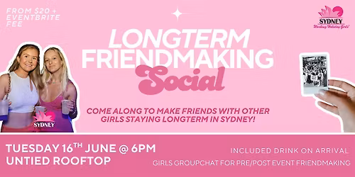 Longterm Friendmaking Social | Tuesday 16th June