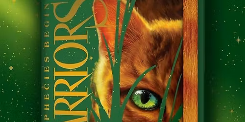 Book Club Meeting: Warriors: Into The Wild