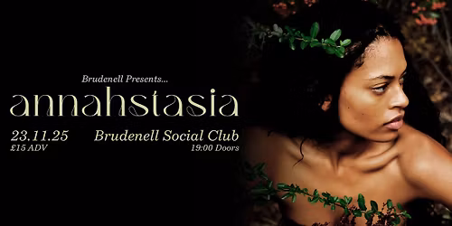 Annahstasia, Live at The Brudenell