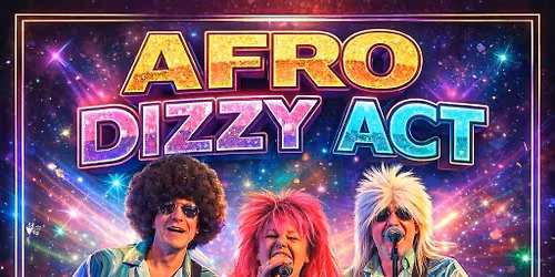 "AFRO DIZZY ACT" ARE STARRING AT THE CARR LANE SPORTS AND SOCIAL CLUB GRIMSBY, SAT 26th SEPT 2026