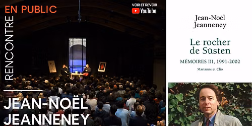 Rencontre avec Jean-No\u00ebl Jeanneney