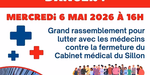 Rassemblement contre la fermeture du Cabinet m\u00e9dical du Sillon