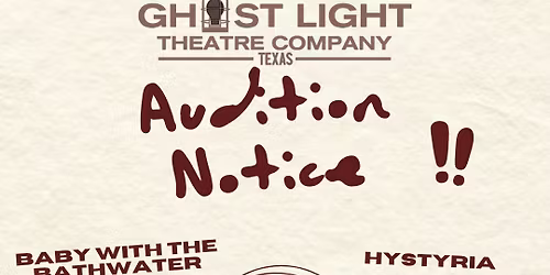 Ghostlight Theatre Company Auditions