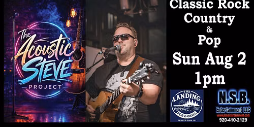 The Acoustic Steve Project at The Landing Pub & Grill