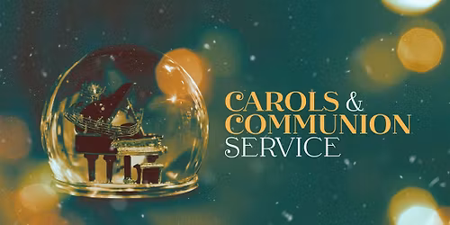 Christmas Eve Carols & Communion Service