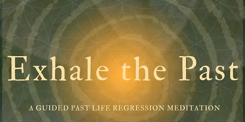 Past Life Regression + Cacao Ceremony