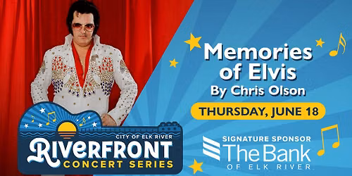 Memories of Elvis by Chris Olson | Riverfront Concert