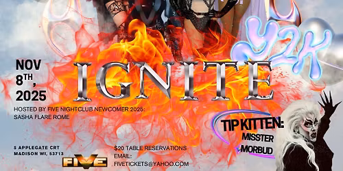 \u2764\ufe0f\u200d\ud83d\udd25\ud83d\udd25IGNITE\ud83d\udd25\u2764\ufe0f\u200d\ud83d\udd25 \u201cY2K Takeover\u201d 