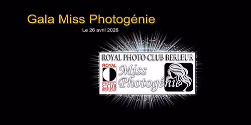 Gala Miss Photog\u00e9nie 2026 