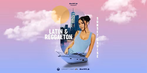 NYC #1 LATIN & REGGAETON Sunset Yacht Cruise Boat Party