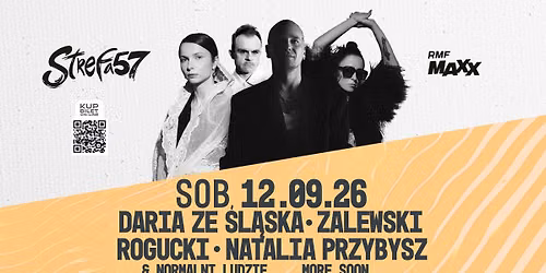ZALEWSKI • NATALIA PRZYBYSZ • DARIA ZE ŚLĄSKA • ROGUCKI & NORMALNI LUDZIE | more soon | SB.12.09.26