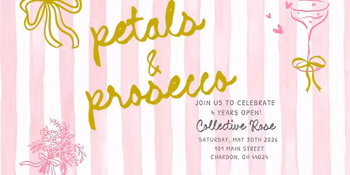 Petals & Prosecco - 4 Years Of Collective Rose