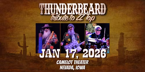 ThunderBeard: #1 Tribute to ZZ Top at the Camelot Theater
